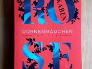 DORNENMÄDCHEN ~ von Karen Rose, Thriller, 11/2016, Taschenbuch, gepflegt - Bad Lausick