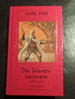 Die Sklavenkarawane : Erzählung. Karl May Hauptwerke Bd. 3 (Gebunden) - Essen