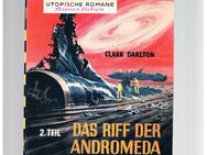 Terra Band 431-Das Riff der Andromeda-2. Teil,Clark Darlton,Moewig Verlag,60er Jahre - Linnich