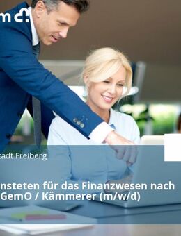 Fachbediensteten für das Finanzwesen nach § 62 SächsGemO / Kämmerer (m/w/d) - Freiberg
