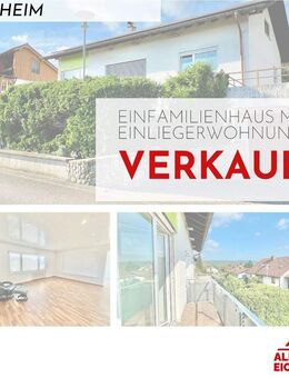 VERKAUFT: Attraktives Einfamilienhaus mit Einliegerwohnung in Lienheim (Hohentengen am Hochrhein) - Hohentengen (Rhein)