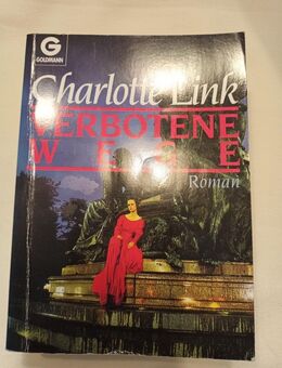 Verbotene Wege von Link, Charlotte - Essen
