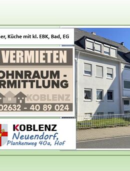 1 Zimmer, Küche, Diele, Bad, Koblenz-Neuendorf - Koblenz