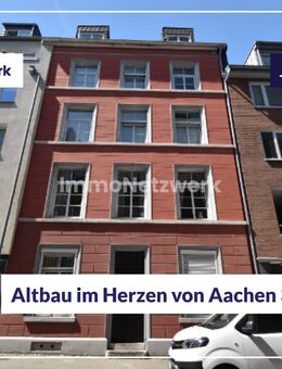 TOPLAGE***schicke Altbauwohnung im Herzen von Aachen***TOPLAGE 5 % Rendite - Aachen