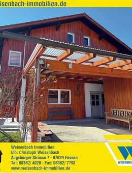 Sonnenverwöhntes Anwesen in einmaliger Lage mit einem unverbaubaren Berg- und Schlossblick - Hopferau