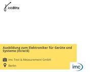 Ausbildung zum Elektroniker für Geräte und Systeme (m/w/d) - Berlin