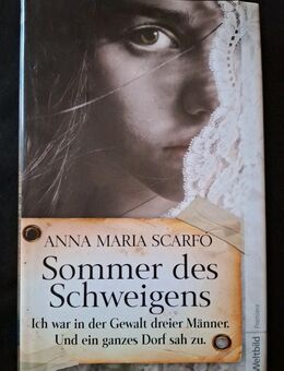 Sommer des Schweigens: ich war in der Gewalt dreier Männer und ein ganzes Dorf - Essen