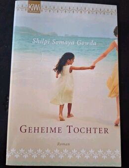 Geheime Tochter von Shilpi Somaya Gowda (Taschenbuch) - Essen