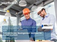 Auszubildender Bauingenieur Hochbau im dualen Studium - Frankfurt (Main)