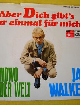 Single Aber dich gibt`s nur einmal für mich Jay Walker - Friedrichsdorf