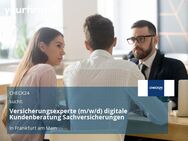 Versicherungsexperte (m/w/d) digitale Kundenberatung Sachversicherungen - Frankfurt (Main)