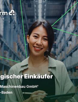 Strategischer Einkäufer mit technischem Background (m/w/d) - Baden-Baden