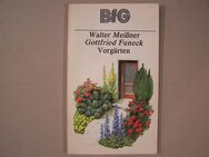 Buch- BfG Vorgärten - 3.überarb. Auflage von Walter Meißner/Gottfried Funeck - Leipzig Ost