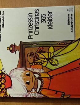 Prinzessin Christinas 365 Kleider , Brönner Verlag 1970er - Berlin
