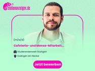 Cafeteria- und Mensa-Mitarbeiter*in (m/w/d) - Esslingen (Neckar) Zentrum