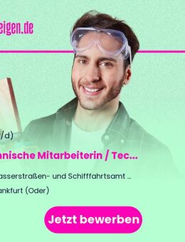 Technische Mitarbeiterin / Technischer Mitarbeiter bzw. 1. Wasserbaumeisterin / 1. Wasserbaumeister (m/w/d) - Frankfurt (Oder)