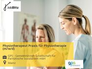 Physiotherapeut Praxis für Physiotherapie (m/w/d) - Mainz