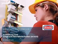 Ausbildung zum Elektronik-Betriebstechniker (m/w/d) - Hohenbrunn