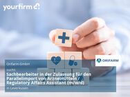 Sachbearbeiter in der Zulassung für den Parallelimport von Arzneimitteln / Regulatory Affairs Assistant (m/w/d) - Leverkusen