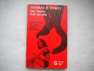 Der Teufel holt sie alle,Thomas B.Dewey,Goldmann Verlag - Linnich
