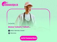 Bäcker (m/w/d) Vollzeit / Teilzeit - München