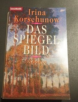 Das Spiegelbild: Roman Korschunow, Irina (Taschenbuch) - Essen