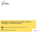 Anlagenmechaniker (m/w/d) für Sanitär-, Heizungs- und Klimatechnik - Frankfurt (Main) Rödelheim