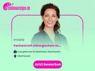 Facharzt (m/w/d) mit chirurgischem Schwerpunkt für die Zentrale Notaufnahme (ZNA) (Teilzeit) - Oberhausen