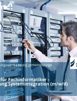 Lehrkraft für Fachinformatiker - Fachrichtung Systemintegration (m/w/d) - Leipzig