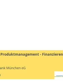 Teamleiter Produktmanagement - Finanzieren (m/w/d) - München