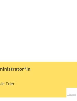 System-Administrator*in - Trier