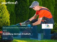 Ausbildung Gärtner (Friedhof) - Köln