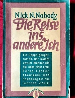 Für Sammler: Nick N. Nobody- Die Reise ins andere Ich - Niederfischbach