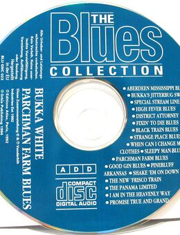 CD - The Blues Collection - Bukka White - Parchman Farm Blues - Biebesheim (Rhein)