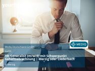 HR-Generalist (m/w/d) mit Schwerpunkt Gehaltsabrechnung | Merzig oder Liederbach - Merzig