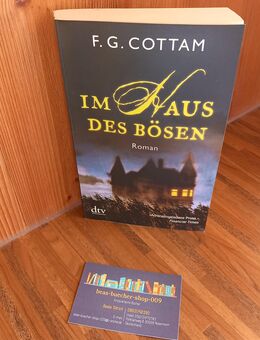 Im Haus des Bösen. Thriller- Taschenbuchausgabe v. 2009, dtv, F.G. Cottam (Autor) - Rosenheim