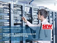 Manager für Kundenbetreuung und Software-Implementierung - Bruchsal