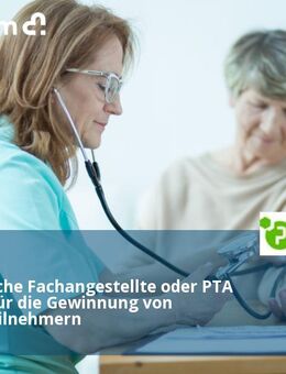Medizinische Fachangestellte oder PTA (m/w/d) für die Gewinnung von Studienteilnehmern - Neuss