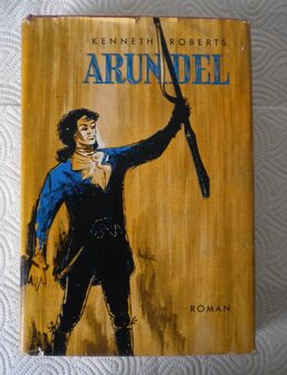 Arundel,Kenneth Roberts,Lux Verlag - Linnich