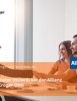 Kundenberater (m/w/d) bei der Allianz Jakobs & Kröger OHG - Berlin