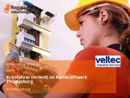 Kranfahrer (m/w/d) im Kernkraftwerk Philippsburg - Philippsburg