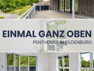 IN DEN HÖHEN VON OFENERDIEK | Penthousewohnung in Oldenburg | KFW FÖRDERUNG | Wohnung 08 - Oldenburg