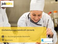 Küchenmanagementkraft (m/w/d) - Monheim