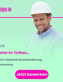 Bauleiter im Tiefbau (m/w/d) - Oberhaching