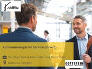 Kundenmanager im Service (m/w/d) - Waldshut-Tiengen