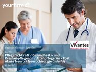 Pflegefachkraft / Gesundheits- und Krankenpfleger/in / Altenpfleger/in - Post Akute Neuro / Neurochirurgie (m/w/d) - Berlin