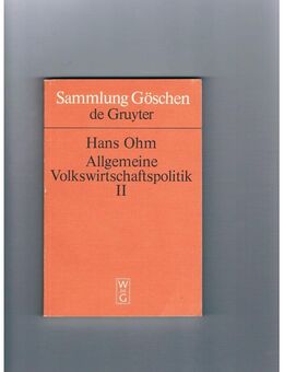 Allgemeine Volkswirtschaftspolitik,Hans Ohm,de Gruyter Verlag,1974 - Linnich