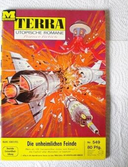 Terra Band 549-Die unheimlichen Feinde,Hans Kneifel,Moewig Verlag - Linnich