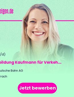 Ausbildung Kaufmann für Verkehrsservice im Bahnhof 2026 (w/m/d) - Lörrach