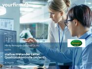 stellvertretender Leiter Qualitätskontrolle (m/w/d) - Hürth